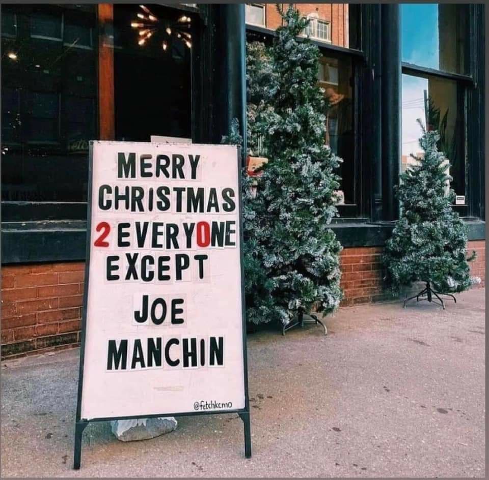merry christmas except joe manchin