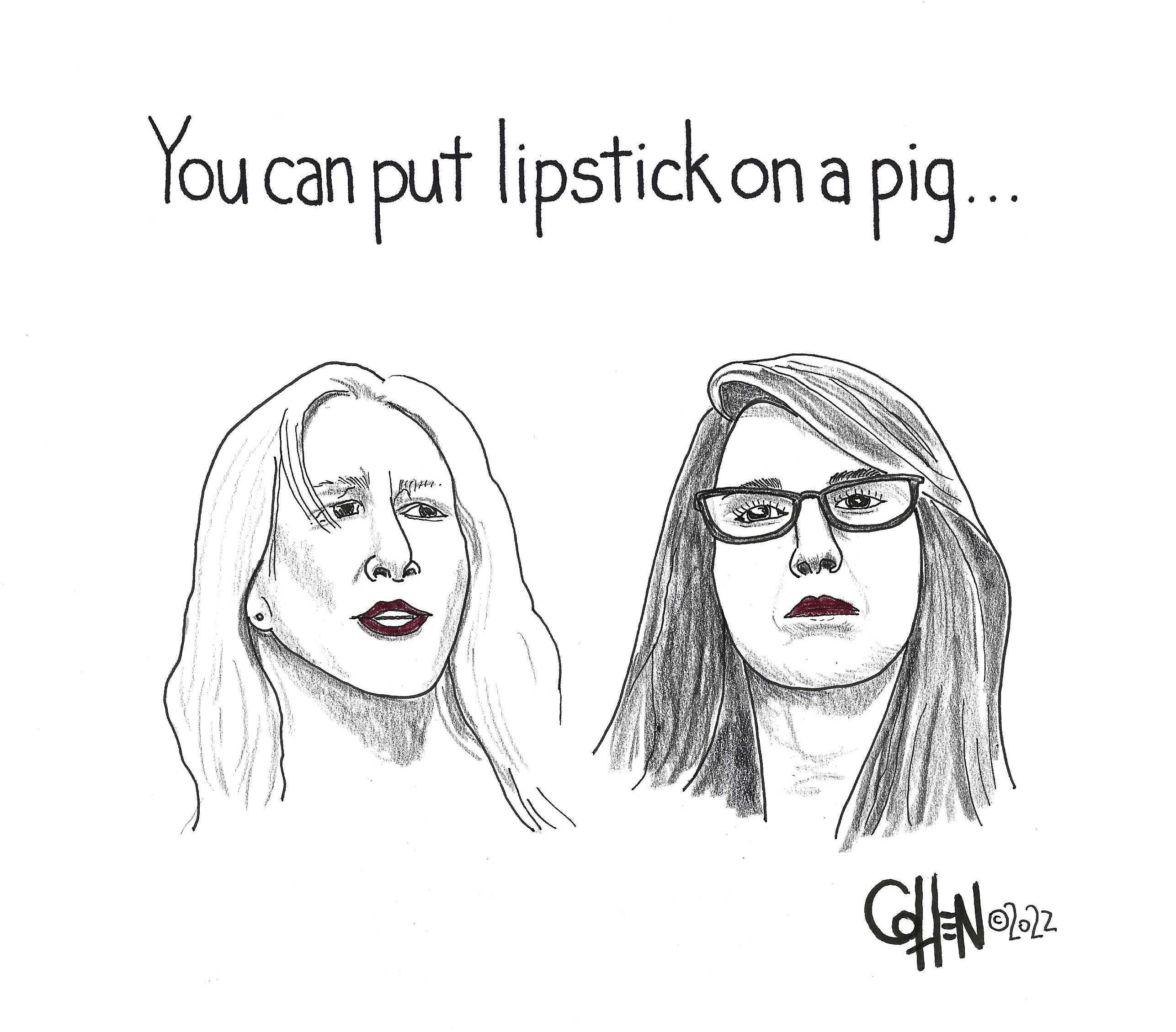 lip stick on a pig