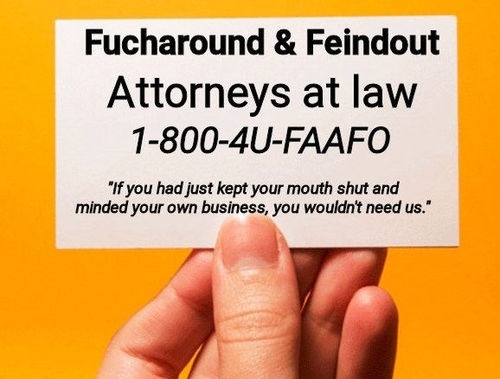 Fuck around and find out